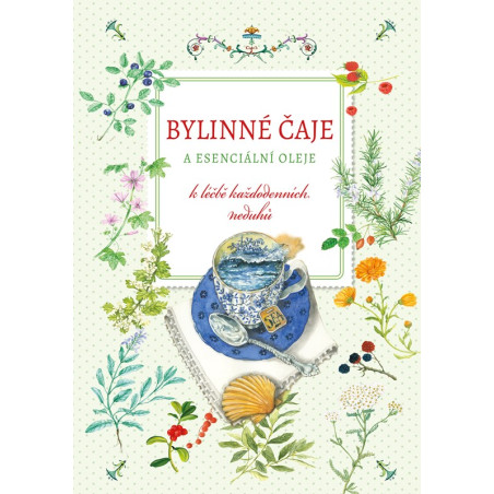 Bylinné čaje a esenciální oleje