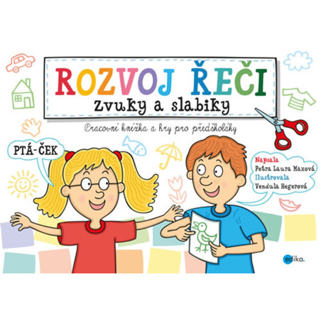 Rozvoj řeči – zvuky a slabiky