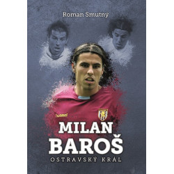 Milan Baroš: ostravský král