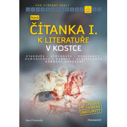 Nová čítanka I. k Literatuře v kostce pro SŠ