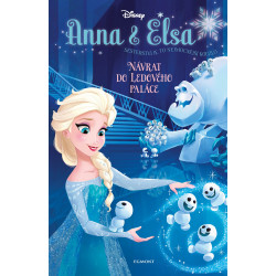 Anna a Elsa Návrat do Ledového paláce
