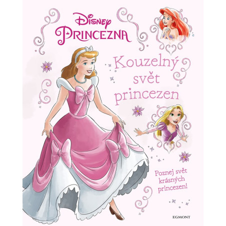 Princezna - Kouzelný svět princezen