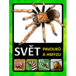 Svět pavouků a hmyzu