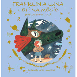 Franklin a Luna letí na měsíc