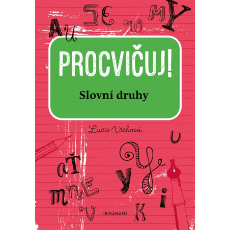 Procvičuj - Slovní druhy