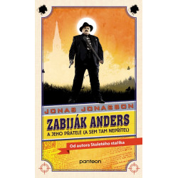 Zabiják Anders a jeho přátelé (brož.)