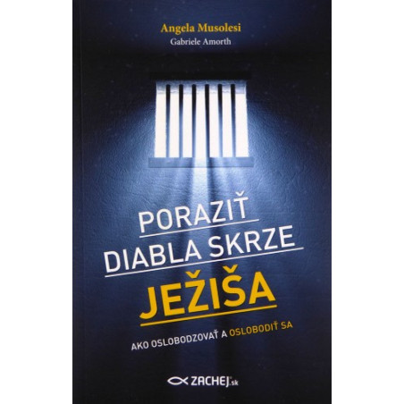 Poraziť diabla skrze Ježiša