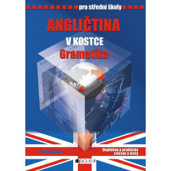 Angličtina v kostce pro SŠ - Gramatika