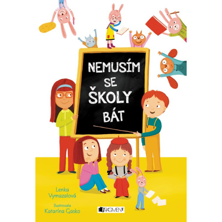 Nemusím se školy bát