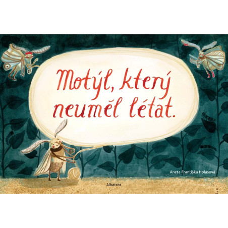 Motýl, který neuměl létat