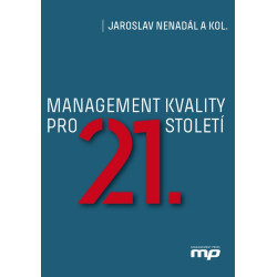 Management kvality pro 21. století