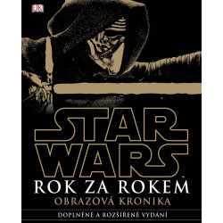 Star Wars Rok za rokem Obrazová kronika