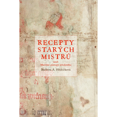 Recepty starých mistrů