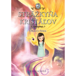 Strážkyňa krištáľov: Ohnivý Fénix