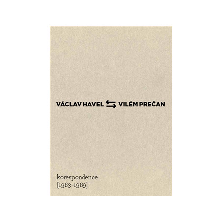Václav Havel – Vilém Prečan: Korespondence 1983–1989