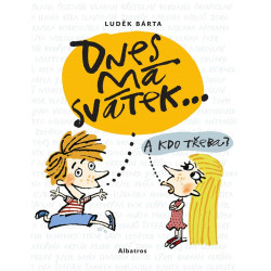 Dnes má svátek...