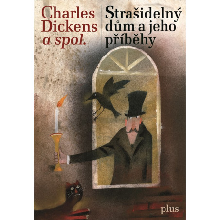 Strašidelný dům a jeho příběhy