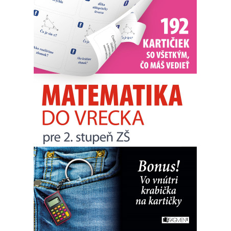Matematika do vrecka pre 2. stupeň ZŠ