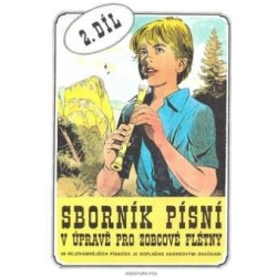 Sborník písní v úpravě pro zobcové flétny 2.díl