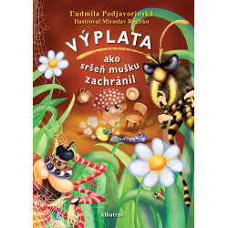 Výplata: Ako sršeň mušku zachránil