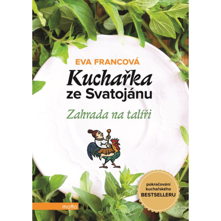 Kuchařka ze Svatojánu - Zahrada na talíři