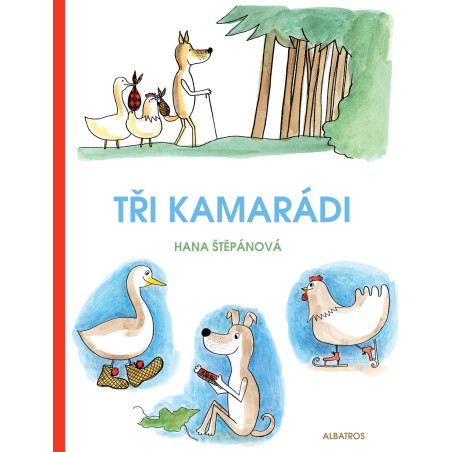 Tři kamarádi