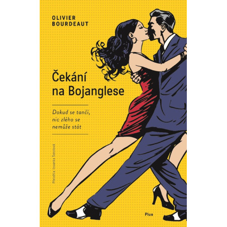 Čekání na Bojanglese