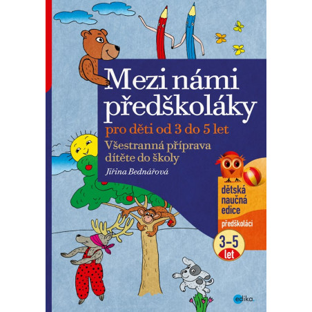 Mezi námi předškoláky pro děti od 3 do 5 let