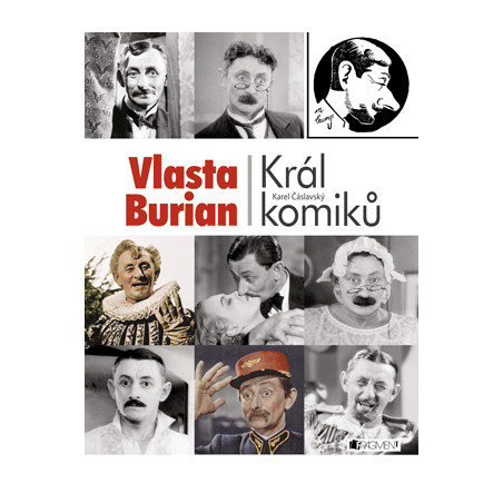 Vlasta Burian – Král komiků