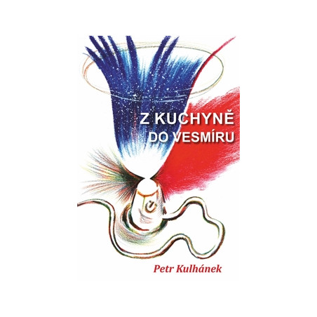 Z kuchyně do vesmíru