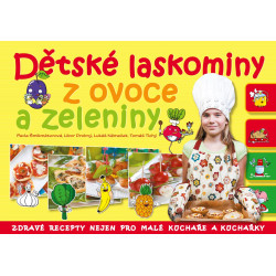 Dětské laskominy z ovoce a zeleniny