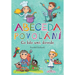 Abeceda povolání - Kdo co umí, dovede?