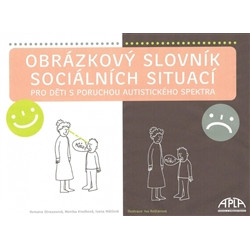 Obrázkový slovník sociálních situací pro děti s poruchou autistického spektra