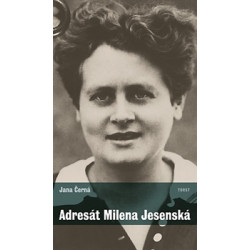 Adresát Milena Jesenská