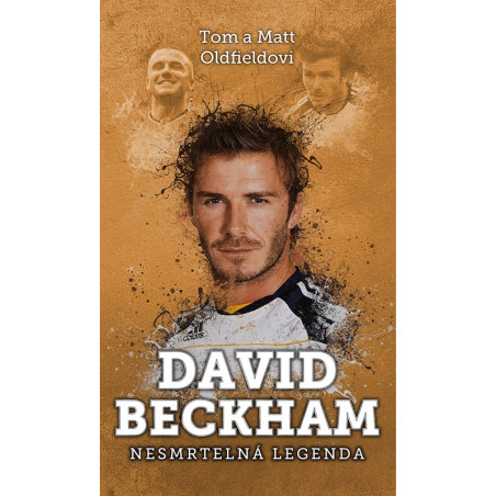 David Beckham: nesmrtelná legenda