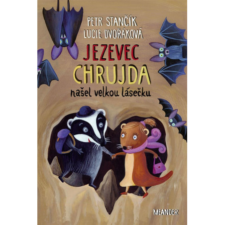 Jezevec Chrujda našel velkou lásečku