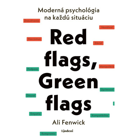 Red flags, Green flags