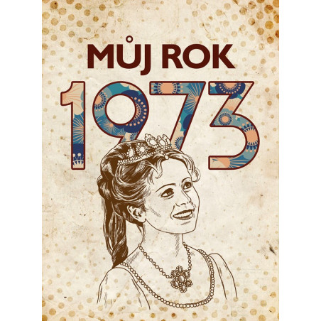 Můj rok 1973