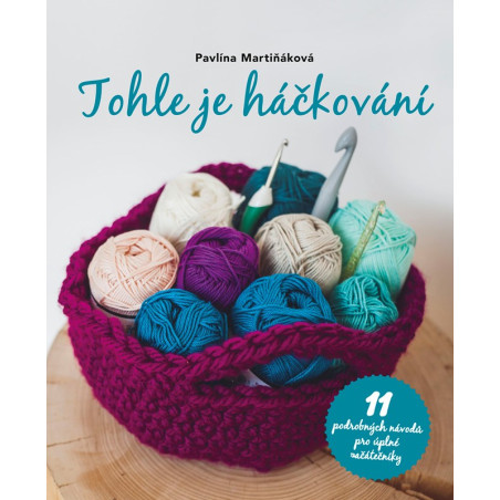 Tohle je háčkování