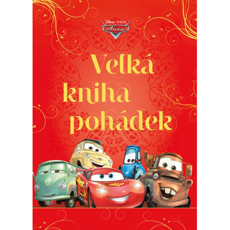 Auta - Velká kniha pohádek