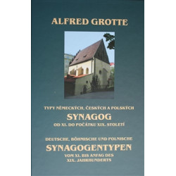 Typy německých, českých a polských synagog od XI. do počátku XIX. století / Deutsche, Böhmische und