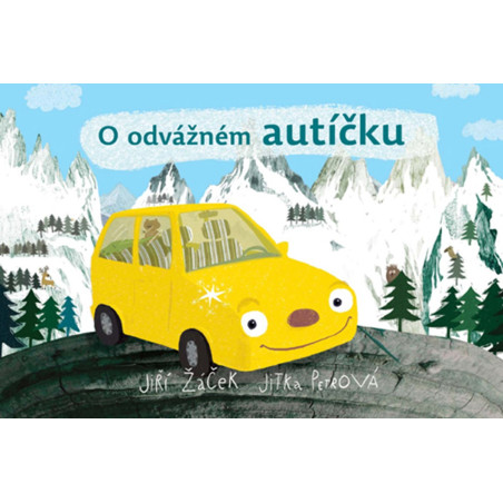 O odvážném autíčku