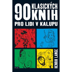 90 klasických knih pro lidi v kalupu
