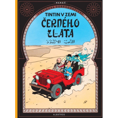 Tintin 15 - Tintin v zemi černého zlata