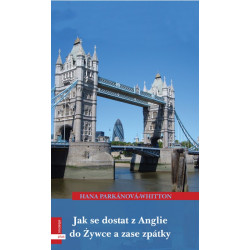 Jak se dostat z Anglie do Žywce a zase zpět 3.
