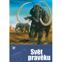 Svět pravěku