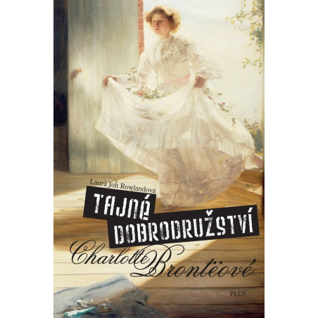 Tajné dobrodružství Charlotte Brontëové