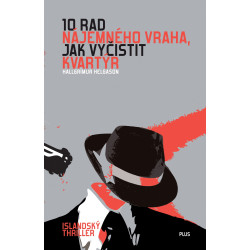10 rad nájemného vraha