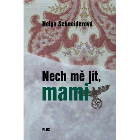 Nech mě jít, mami