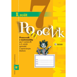 Pomocník z matematiky 7 - 1. zošit